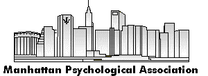 Manhattan
                              Psychological Association